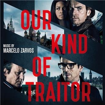 Cover for Marcelo Zarvos · Our Kind of Traitor (OST) (CD) (2016)