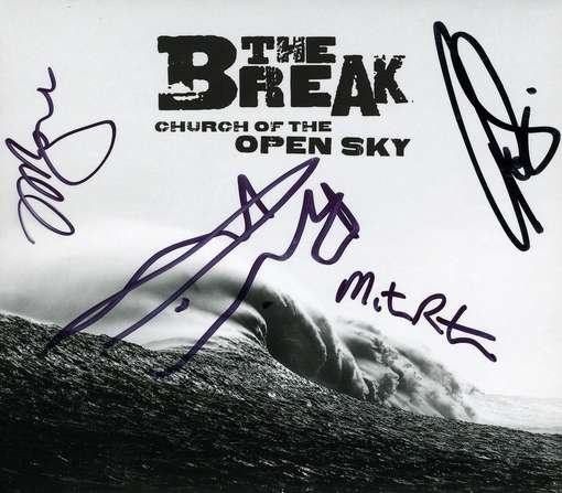 Cover for Break · Church of the Open Sky (CD) (2010)
