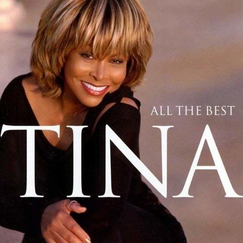All the Best - Tina Turner - Music - CAPITOL - 9340650018330 - October 1, 2013
