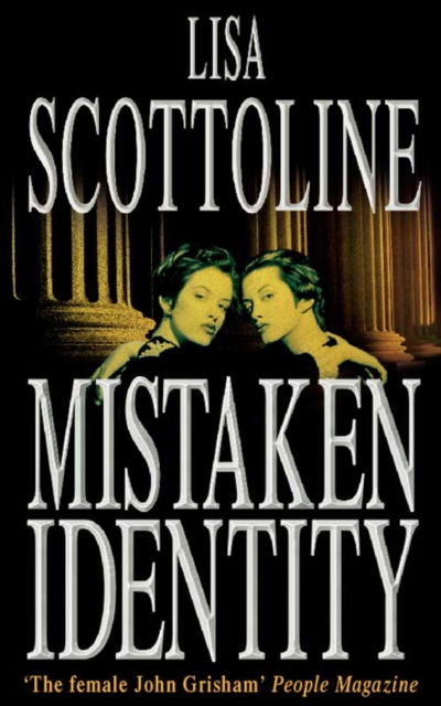 Cover for Lisa Scottoline · Mistaken Identity (Paperback Book) (1999)