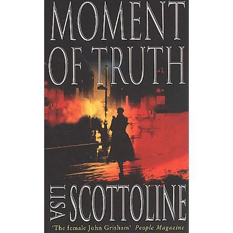 Cover for Lisa Scottoline · Moment of Truth (Paperback Book) (2001)