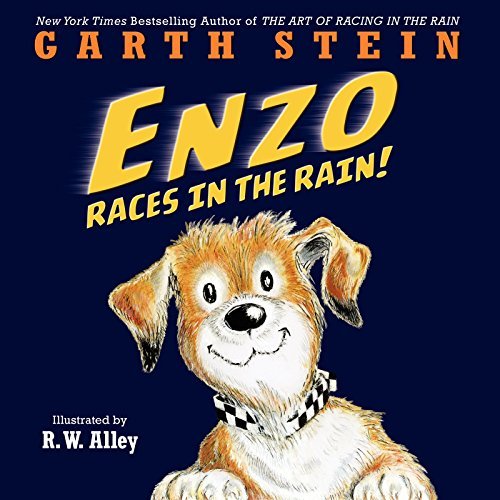 Cover for Garth Stein · Enzo Races in the Rain! (Hardcover bog) (2014)
