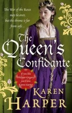 Cover for Karen Harper · The Queen's Confidante (Paperback Book) (2012)