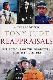 Cover for Tony Judt · Reappraisals: Reflections on the Forgotten Twentieth Century (Paperback Book) [1e uitgave] (2009)