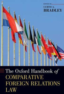 Cover for The Oxford Handbook of Comparative Foreign Relations Law - Oxford Handbooks (Innbunden bok) (2019)