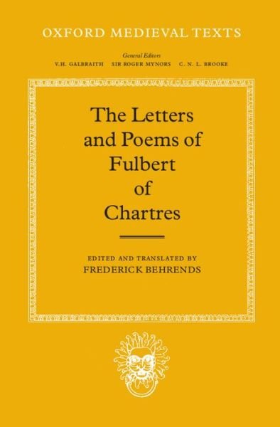 Cover for Fulbert of Chartres · The Letters and Poems - Oxford Medieval Texts (Gebundenes Buch) (1976)