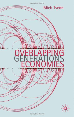 Cover for Mich Tvede · Overlapping Generations Economies (Gebundenes Buch) (2010)