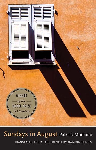 Cover for Patrick Modiano · Sundays in August: A Novel - The Margellos World Republic of Letters (Paperback Book) (2017)