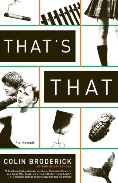Cover for Colin Broderick · That's That: A Memoir (Paperback Book) (2013)