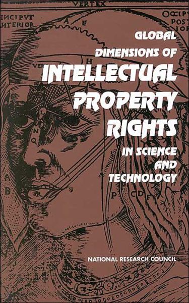 Cover for National Research Council · Global Dimensions of Intellectual Property Rights in Science and Technology (Gebundenes Buch) (1993)