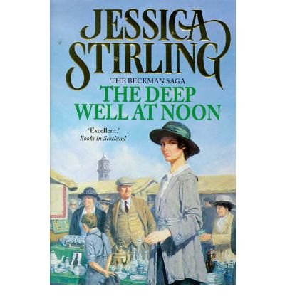 Cover for Jessica Stirling · The Deep Well at Noon (Paperback Bog) (1999)