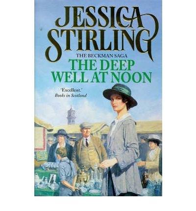 Cover for Jessica Stirling · The Deep Well at Noon (Pocketbok) (1999)