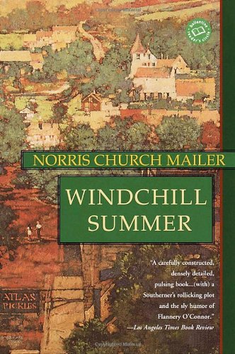 Cover for Norris Church Mailer · Windchill Summer: a Novel (Ballantine Reader's Circle) (Paperback Book) (2001)