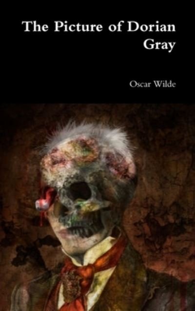 Cover for Oscar Wilde · The Picture of Dorian Gray (Hardcover Book) (2019)