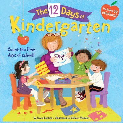 Cover for Jenna Lettice · The 12 Days of Kindergarten: A Book for Kindergarteners - The 12 Days of (Paperback Book) (2017)