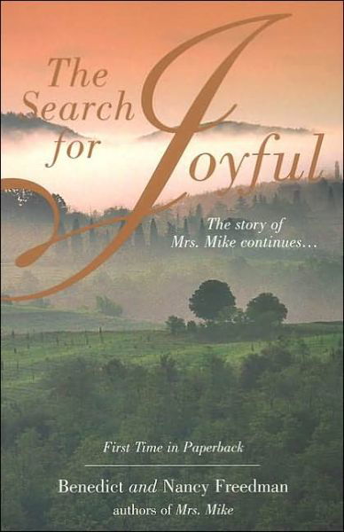 Cover for Nancy Freedman · The Search for Joyful: a Mrs. Mike Novel (Paperback Book) [Reprint edition] (2003)