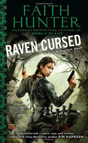 Cover for Faith Hunter · Raven Cursed - Jane Yellowrock (Paperback Book) [Original edition] (2012)