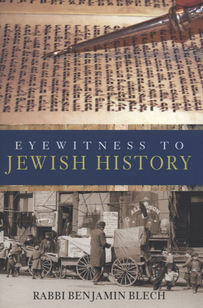 Cover for Blech · Eyewitness to Jewish History (Book)