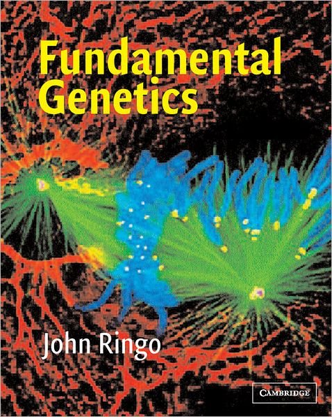 Cover for Ringo, John (University of Maine, Orono) · Fundamental Genetics (Paperback Book) [New edition] (2004)