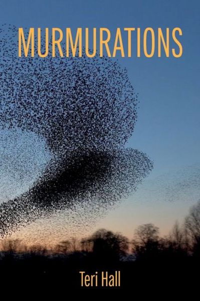 Cover for Teri Hall · Murmurations (Paperback Book) (2022)