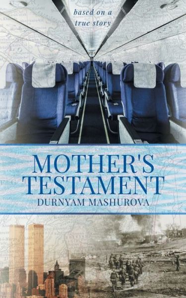 Cover for Durnyam Mashurova · Mother's Testament (Paperback Book) (2018)