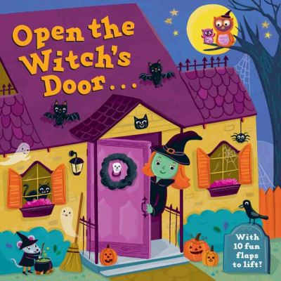 Cover for Jannie Ho · Open the Witch's Door: A Halloween Lift-the-Flap Book (Board book) (2021)