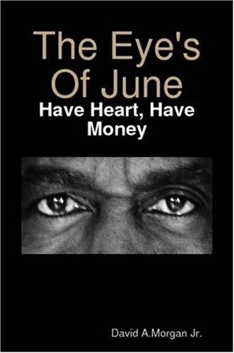 Cover for David Morgan · The Eye's Of June (Pocketbok) (2008)