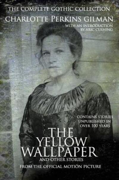 Cover for Charlotte Perkins Gilman · The Yellow Wallpaper and other stories (Taschenbuch) (2012)