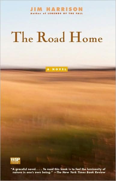 Cover for Jim Harrison · The Road Home (Paperback Bog) [First edition] (1999)