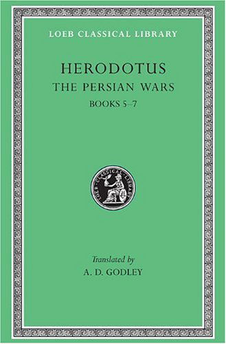 Cover for Herodotus · The Persian Wars, Volume III: Books 5–7 - Loeb Classical Library (Hardcover Book) (1922)