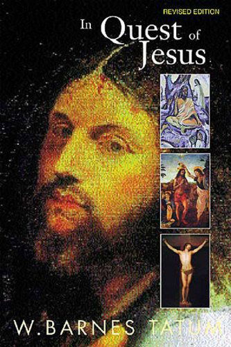 Cover for W. Barnes Tatum · In Quest of Jesus: a Guidebook (Paperback Book) [2 Rev edition] (1999)