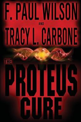 Cover for Tracy L. Carbone · The Proteus Cure (Taschenbuch) (2015)