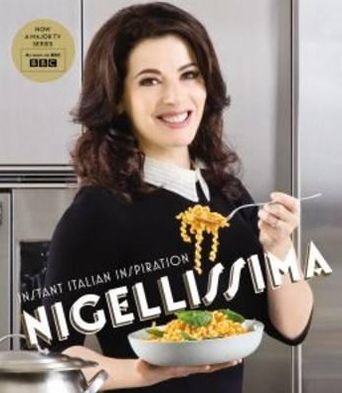 Cover for Nigella Lawson · Nigellissima: Instant Italian Inspiration (Hardcover bog) (2012)