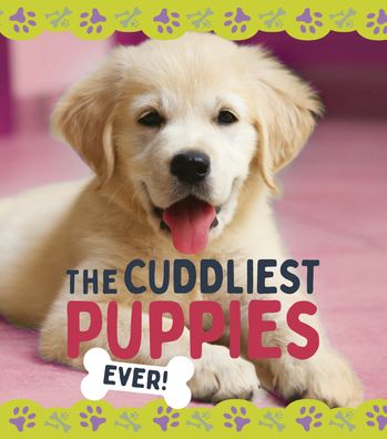 Cover for Nancy Dickmann · The Cuddliest Puppies (Hardcover Book) (2022)