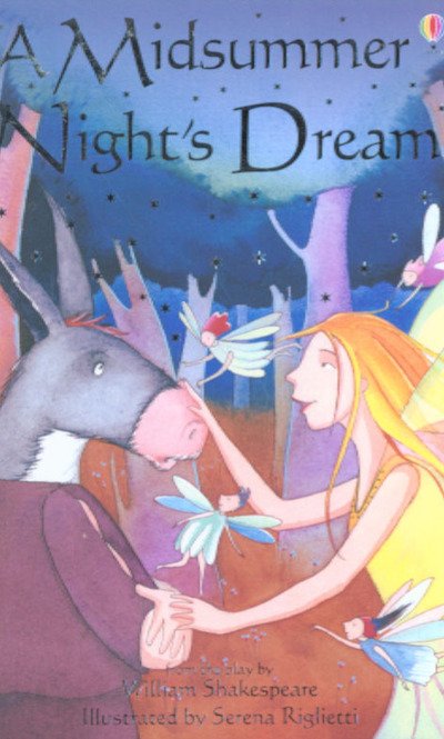A Midsummer Night's Dream - Young Reading Series 2 - Lesley Sims - Books - Usborne Publishing Ltd - 9780746063330 - August 26, 2005