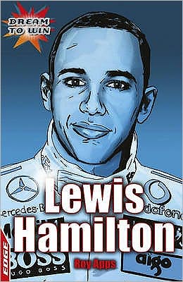 Cover for Roy Apps · EDGE: Dream to Win: Lewis Hamilton - EDGE: Dream to Win (Paperback Book) (2008)