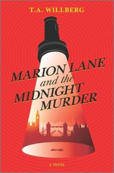 Marion Lane and the Midnight Murder - T. A. Willberg - Books - Harlequin Enterprises, Limited - 9780778389330 - December 29, 2020