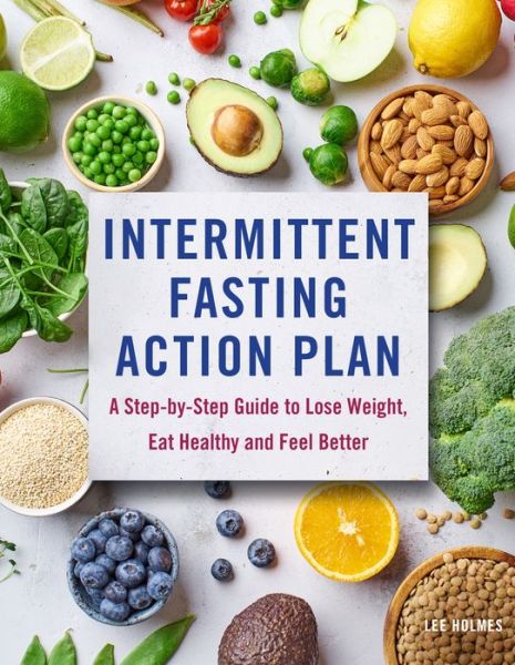 Cover for Lee Holmes · Intermittent Fasting Action Plan (Hardcover Book) (2021)