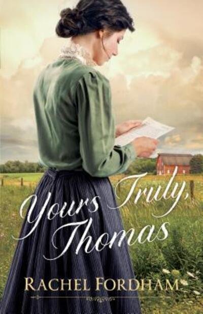 Cover for Rachel Fordham · Yours Truly, Thomas (Hardcover bog) (2019)