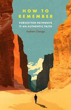 Cover for Andrew Osenga · How to Remember (Paperback Book) (2025)