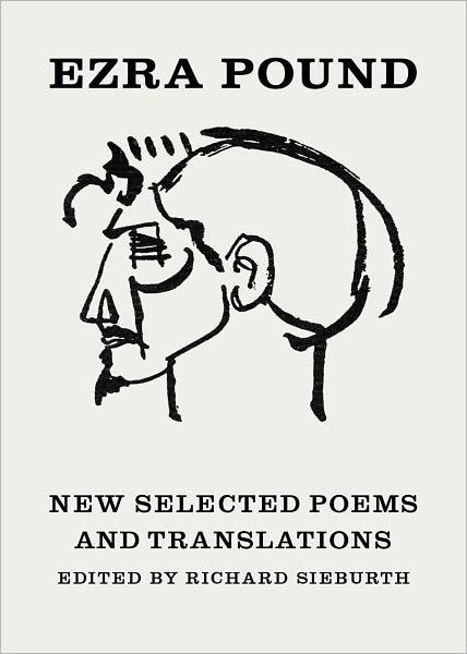Cover for Ezra Pound · New Selected Poems and Translations (Pocketbok) (2010)