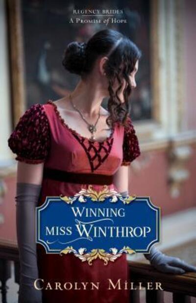 Cover for Carolyn Miller · Winning Miss Winthrop (Paperback Book) (2018)