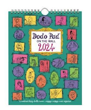 Cover for Lord Dodo · The Dodo Pad On The Wall 2024 - Calendar Year Wall Hanging Week to View Calendar Organiser: A Diary-Organiser-Planner Wall Book for up to 5 people / activities. UK made, sustainable, plastic free (Calendar) [58 Revised edition] (2023)