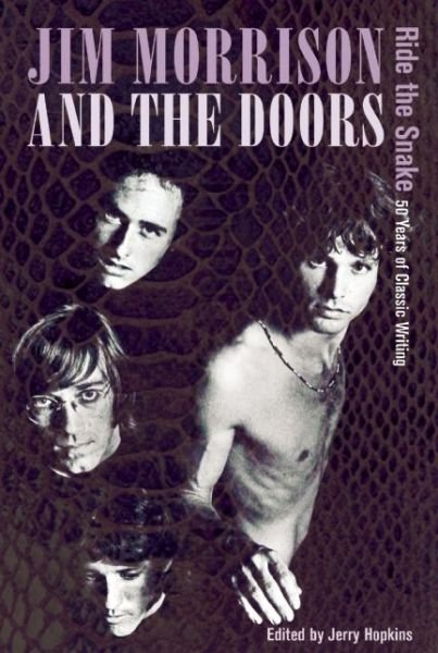 Cover for Jerry Hopkins · Jim Morrison &amp; The Doors: Ride the Snake (Paperback Book) (2024)