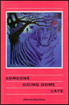 Cover for Daryl Jones · Someone Going Home Late: Poems (Hardcover Book) (1990)