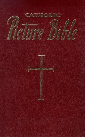Cover for Lawrence G. Lovasik · New Catholic Picture Bible (Innbunden bok) (1955)