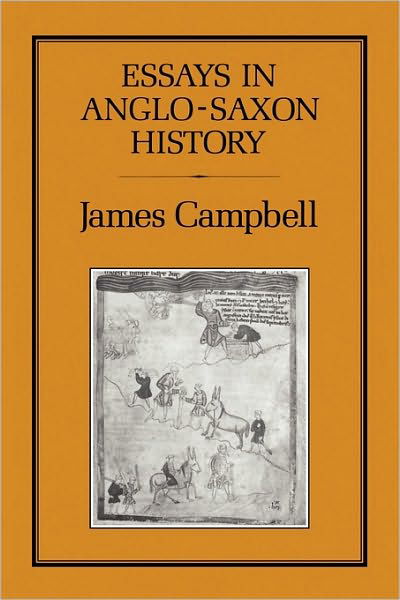 Cover for James Campbell · Essays in Anglo-Saxon History (Paperback Book) [New edition] (1995)