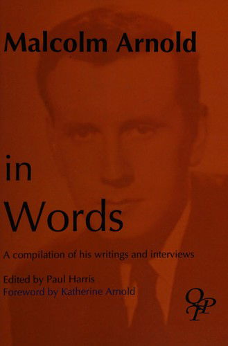 Cover for Paul Harris · Malcolm Arnold: A Life in Pictures (Paperback Book) (2025)