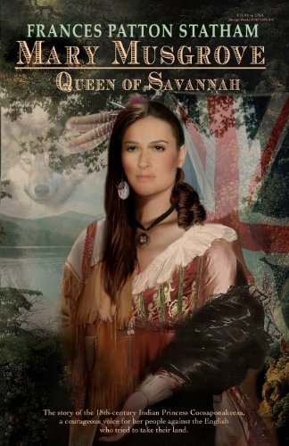 Cover for Frances Patton Statham · Mary Musgrove: Queen of Savannah (Taschenbuch) (2011)