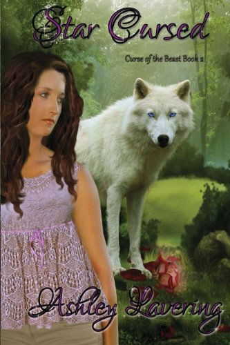 Cover for Ashley Lavering · Star Cursed: Curse of the Beast Book Two (Paperback Book) (2013)